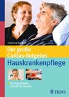 Buchcover Der große Caritas-Ratgeber Hauskrankenpflege