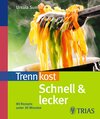 Buchcover Trennkost schnell & lecker