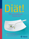 Buchcover Diät! 99 verblüffende Tatsachen