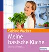 Buchcover Meine basische Küche