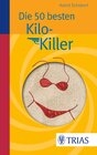 Buchcover Die 50 besten Kilo-Killer