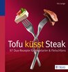 Buchcover Tofu küsst Steak