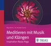 Buchcover Meditieren mit Musik und Klängen