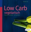 Buchcover Low Carb vegetarisch