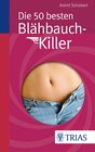 Buchcover Die 50 besten Blähbauch-Killer