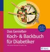 Buchcover Das Genießer-Koch-& Backbuch für Diabetiker