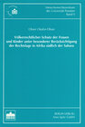 Buchcover Völkerrechtlicher Schutz der Frauen und Kinder unter besonderer Berücksichtigung der Rechtslage in Afrika südlich der Sa