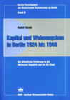 Buchcover Kapital und Wohnungsbau in Berlin 1924 bis 1940