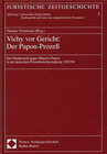 Buchcover Vichy vor Gericht: Der Papon-Prozess