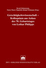 Buchcover Gerechtigkeitswissenschaft – Kolloquium aus Anlass des 70. Geburtstages von Lothar Philipps
