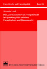 Buchcover Das "harmonisierte" EG-Vergaberecht im Spannungsfeld zwischen Umweltschutz und Binnenmarkt