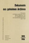 Buchcover Dokumente aus geheimen Archiven - Band 2, Teil II (1890-1906)