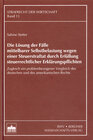 Buchcover Die Lösung der Fälle mittelbarer Selbstbelastung wegen einer Steuerstraftat durch Erfüllung steuerrechtlicher Erklärungs