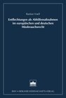 Buchcover Entflechtung als Abhilfemaßnahmen im europäischen und deutschen Missbrauchsrecht