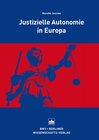 Buchcover Justizielle Autonomie in Europa