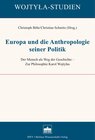 Buchcover Europa und die Anthropologie seiner Politik