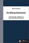 Buchcover Die Stiftung Datenschutz