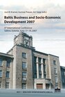 Buchcover Baltic Business and Socio-Economic Development 2007