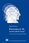 Buchcover Friedrich II. und das östliche Europa