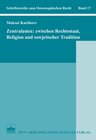 Buchcover Zentralasien: Zwischen Rechtsstaat, Religion und sowjetischer Tradition