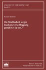 Buchcover Die Strafbarkeit wegen Insolvenzverschleppung gemäß § 15a InsO