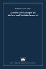 Buchcover Aktuelle Entwicklungen des Kirchen- und Staatskirchenrechts