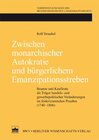 Buchcover Zwischen monarchischer Autokratie und bürgerlichem Emanzipationsstreben