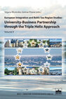 Buchcover European Integration and Baltic Sea Region Studies: University-Business Partnership through the Triple Helix Approach