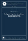Buchcover The Right to Wage War (jus ad bellum)
