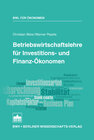 Buchcover Betriebswirtschaftslehre für Investitions- und Finanz-Ökonomen