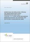 Buchcover Bewertung der möglichen Störung von Drehfunkfeuern durch Windenergieanlagen nach § 18a Abs. 1 S. 1 LuftVG unter besonder