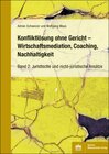 Buchcover Konfliktlösung ohne Gericht – Mediation, Coaching, Nachhaltigkeit