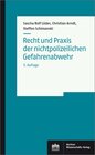 Buchcover Recht und Praxis der nichtpolizeilichen Gefahrenabwehr