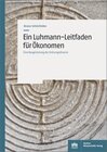 Buchcover Ein Luhmann-Leitfaden für Ökonomen