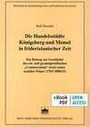 Buchcover Die Handelsstädte Königsberg und Memel in friderizianischer Zeit