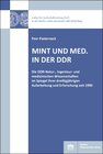 Buchcover MINT und Med. in der DDR