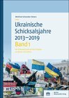 Buchcover Ukrainische Schicksalsjahre 2013–2019
