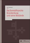 Buchcover Das Domstiftsarchiv Brandenburg und seine Bestände