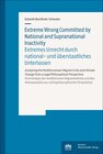 Buchcover Extreme Wrong Committed by National and Supranational Inactivity / Extremes Unrecht durch national- und überstaatliches 