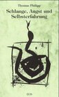 Buchcover Schlange, Angst und Selbsterfahrung
