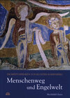 Buchcover Menschenweg und Engelwelt. Die Kryptafresken von Kloster Marienberg