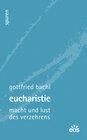 Buchcover Eucharistie - Macht und Lust des Verzehrens