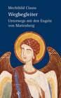 Buchcover Wegbegleiter - Unterwegs mit den Engeln von Marienberg