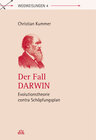Buchcover Der Fall Darwin - Evolutionstheorie contra Schöpfungsplan