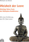 Buchcover Weisheit der Leere. Wichtige Sutra-Texte des Mahayana-Buddhismus