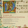 Buchcover Lumen ad Revelationem Gentium - Die nachweihnachtlichen Sonn- und Festtage im Gregorianischen Choral