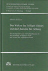 Buchcover Das Wirken des Heiligen Geistes und das Charisma der Heilung