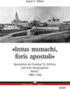 Buchcover Intus monachi, foris apostoli - Geschichte der Erzabtei Sankt Ottilien und ihrer Kongregation