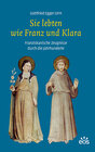Buchcover Sie lebten wie Franz und Klara