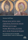 Buchcover Geschichte des abendländischen Mönchtums vom Mittelalter bis zur Gegenwart